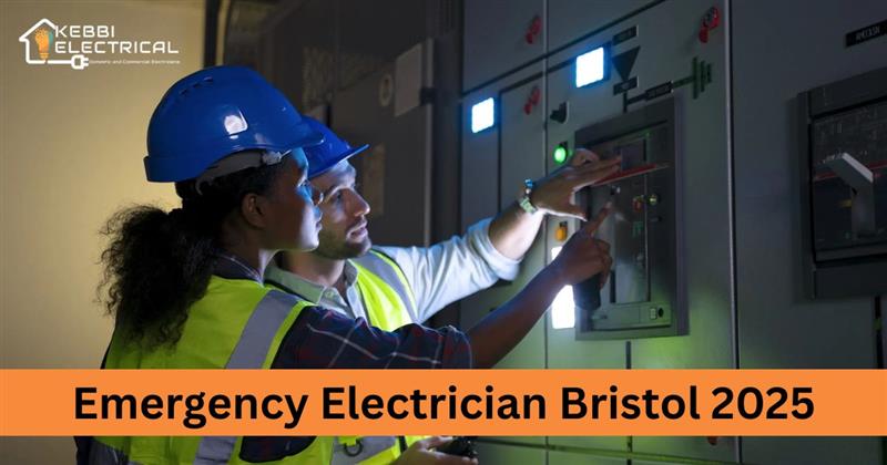 Emergency Electrician Bristol 2025