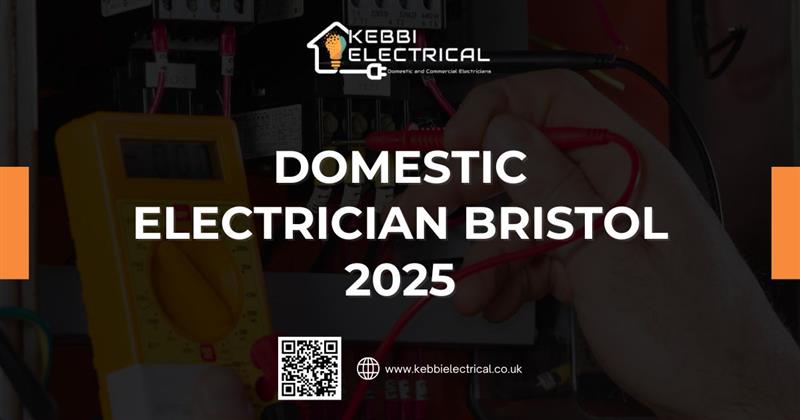 Domestic Electrician Bristol 2025